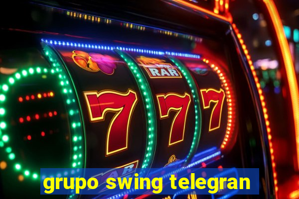 grupo swing telegran